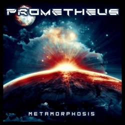 Promotheus (USA-2) : Metamorphosis